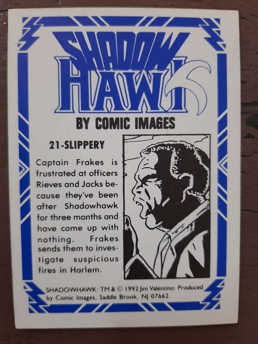 Shadow Hawks #21, Slippery