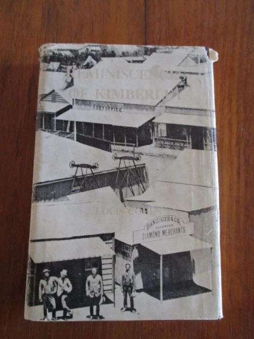 REMINISCENCES OF KIMBERLEY - Louie Cohen