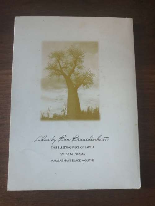 MY MOTHER`S KITCHEN WAS A BAOBAB: The Story of a Rhodesian Family - Ben Bezuidenhout