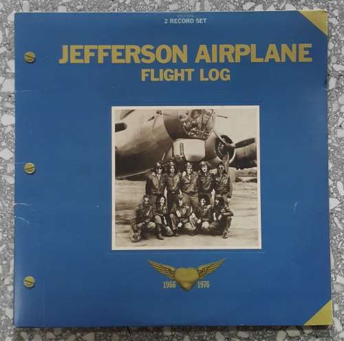 JEFFERSON AIRPLANE - FLIGHT LOG  2 × LP, Compilation, Indianapolis Pressing: US Released 1977