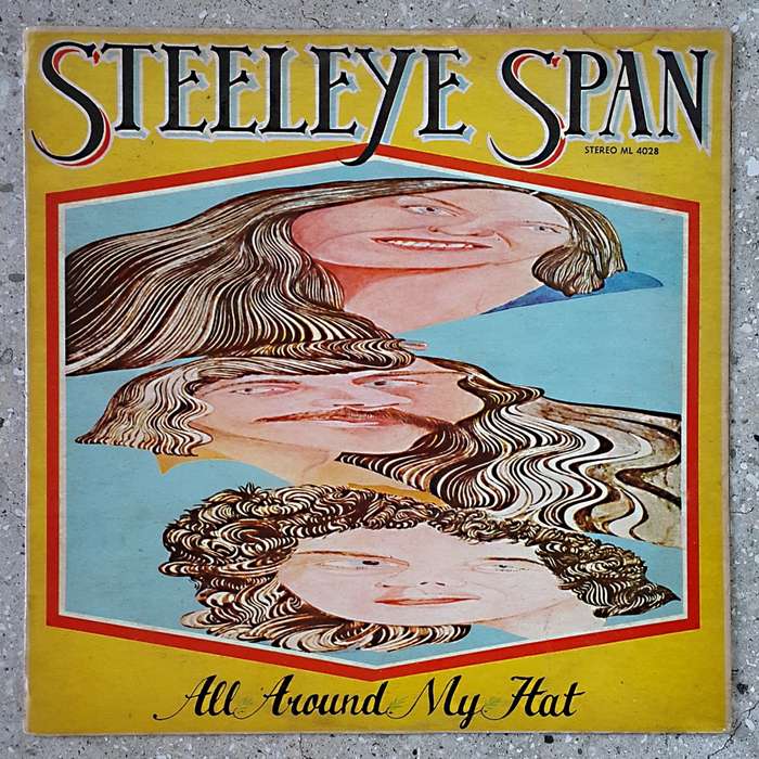 STEELEYE SPAN - ALL AROUND MY HAT Vinyl, LP, Album Country: Rhodesia Released: 1975