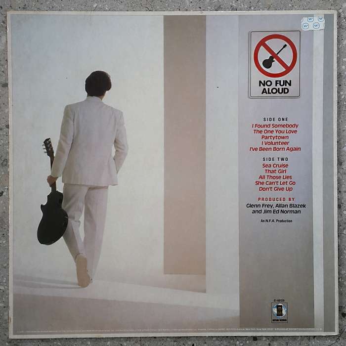 GLENN FREY - NO FUN ALOUD Vinyl, LP, Album, Stereo Country: US Released: 1982