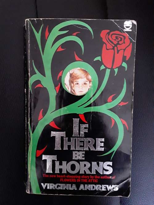 If there be Thorns by Virginia Andrews