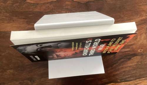 Churchills Third World War, by Johnathan Walker.