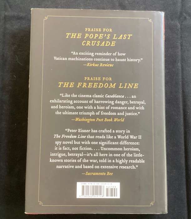 The Popes Last Crusade. Hardcover, by Peter Eisner
