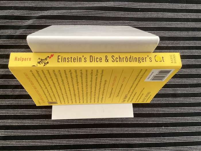 Einsteins Dice & Schrodingers Cat. Paperback by Paul Halpern, in a V Good condition.