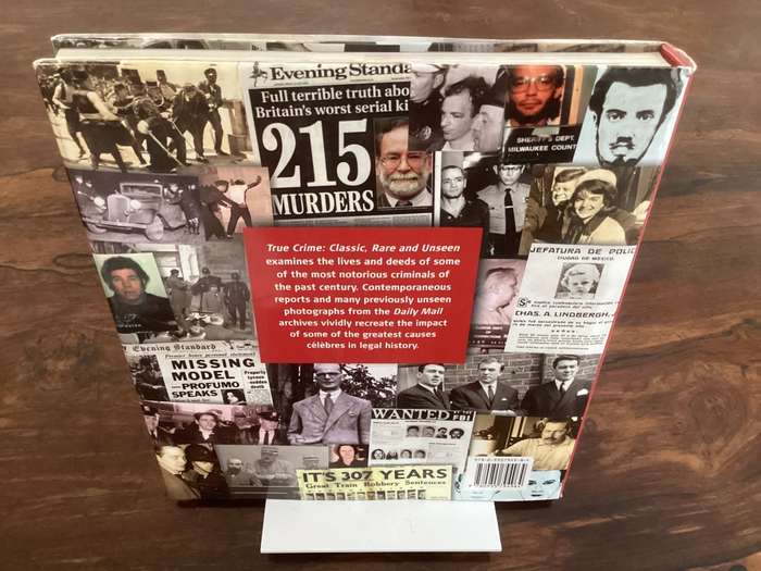 TRUE CRIME, Classic, Rare & Unseen. Tim Hill and The Daily Mail.
