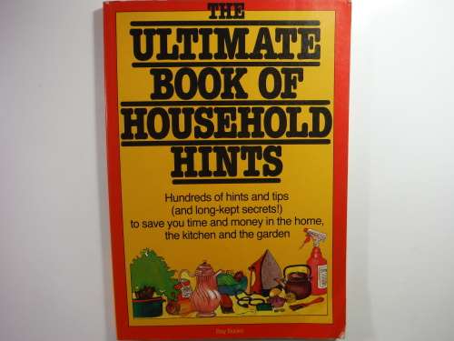 The Ultimate Book of Household Hints - Softcover