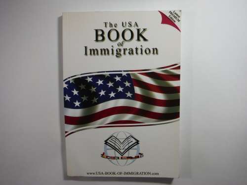 The USA Book of Immigration - Softcover