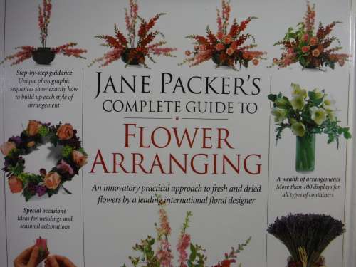 Jane Packer`s Complete Guide to Flower Arranging - Hardcover