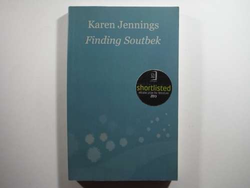 Finding Soutbek - Karen Jennings,