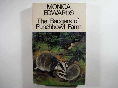 The Badgers of Punchbowl Farm - Monica Edwards - 1966 - First British Edition
