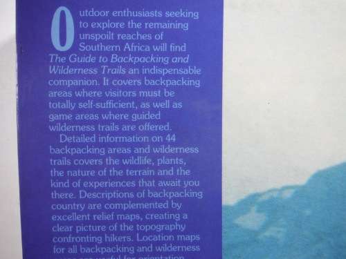 The Guide to Backpacking and Wilderness Trails - Willie and Sandra Olivier - First Edition 1989