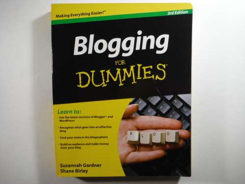 Blogging for Dummies : 3rd Edition - Susannah Gardner