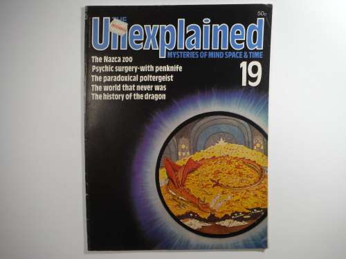 The Unexplained : Mysteries of Mind Space and Time - Retro Magazine 1980`s - Issue #19