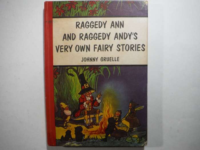 Raggedy Ann and Raggedy Andy`s Very Own Fairy Stories - Hardcover - Johnny Gruelle