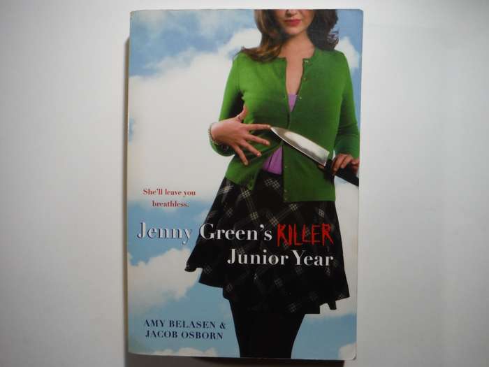 Jenny Green`s Killer Junior Year - Paperback - Amy Belasen
