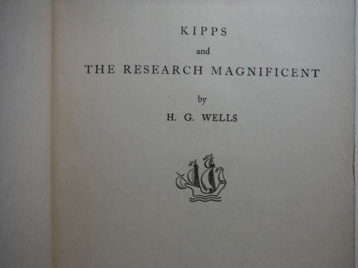 Kipps and The Research Magnificent - Hardcover - H.G. Wells
