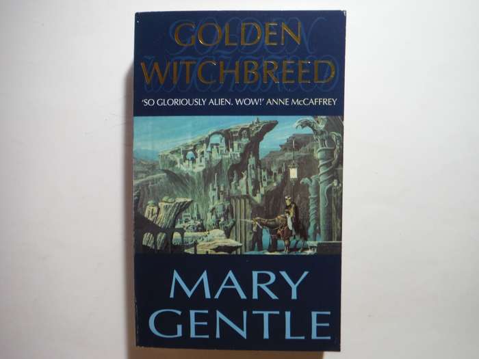 Golden Witchbreed - Paperback - Mary Gentle