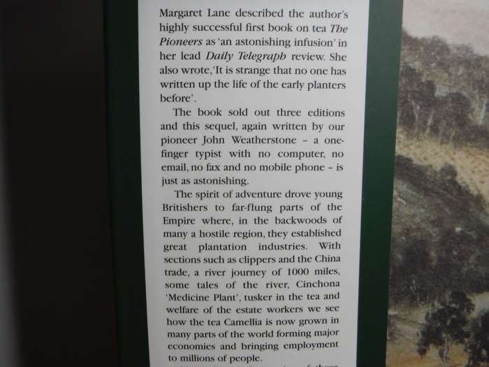 Tea - A Journey in Time : Pioneering and Trials in the Jungle - Hardcover - John Weatherstone