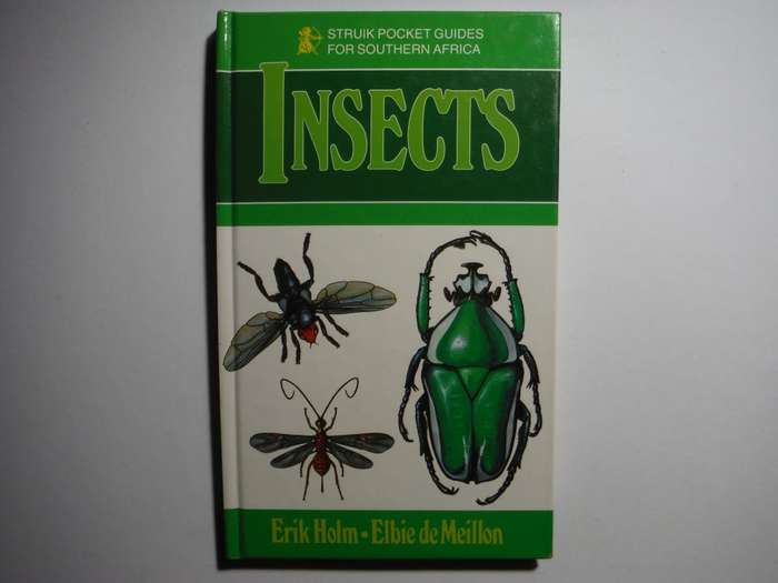 Struik Pocket Guides for Southern Africa : Insects - Hardcover - Erik Holm