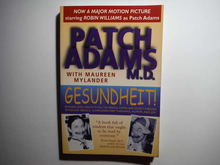 Gesundheit! - Paperback - Patch Adams M.D