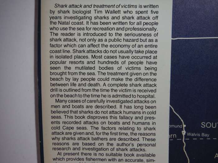 Shark Attack and Treatment of Victims in Southern African Waters - Hardcover - Tim Wallett