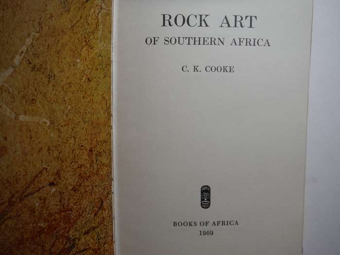 Rock Art of Southern Africa - Hardcover - C.K. Cooke - 1969