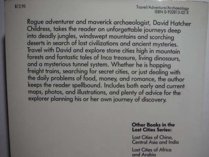 Lost Cities and Ancient Mysteries of South America - Paperback - David Hatcher Childress - 1989