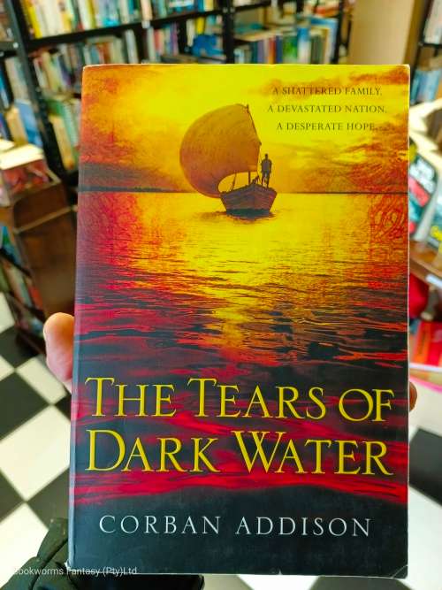 The Tears of Dark Water by Corban Addison