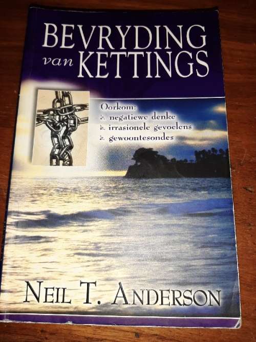 Bevryding van Kettings - Neil T. Anderson