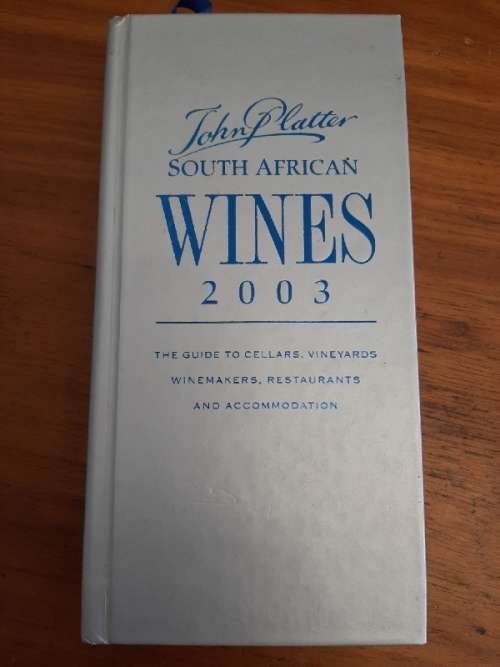 John Platter South African Wines 2003