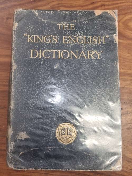 The King's English Dictionary - 1933