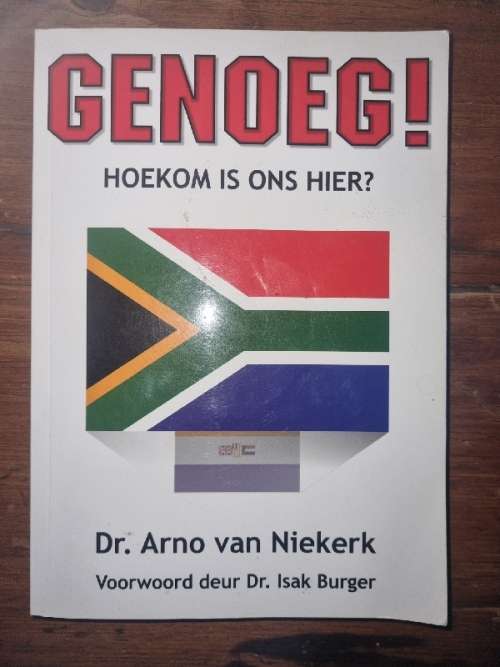 Genoeg! Hoekom is ons hier? Dr. Arno van Niekerk