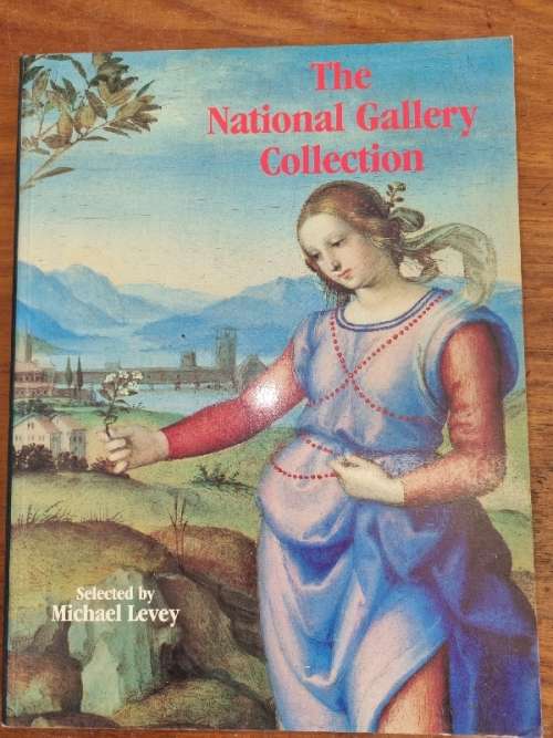 The National Gallery Collection - Michael Levey
