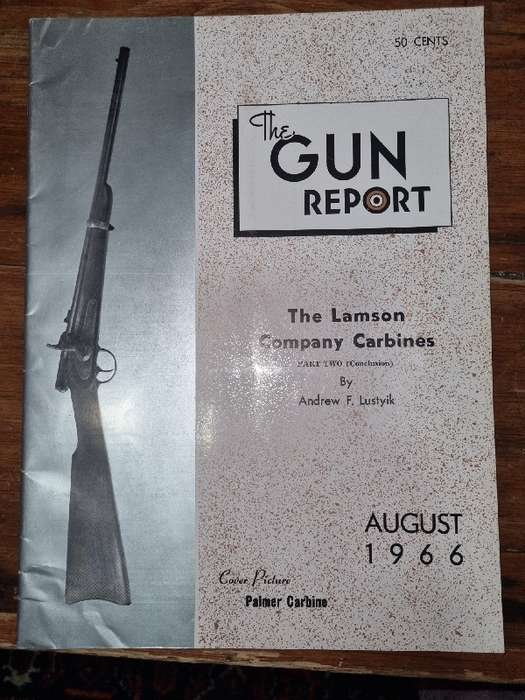 The Gun Report - Magazine - August 1966 -The Lamson Company Carbines