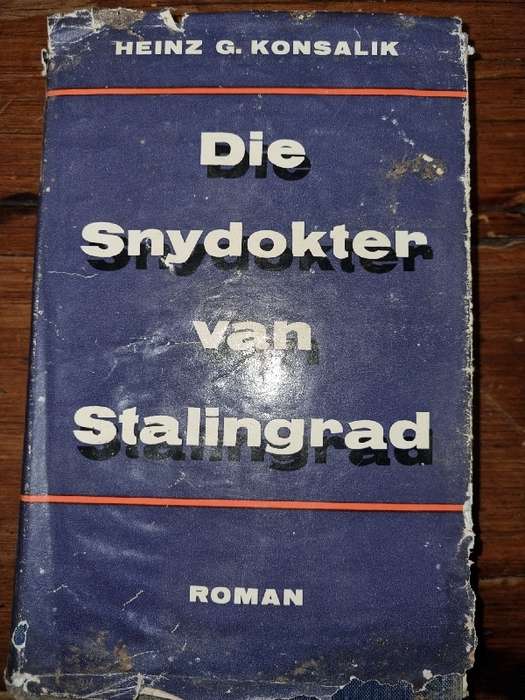 Konsalik - Die snydokter van Stalingrad