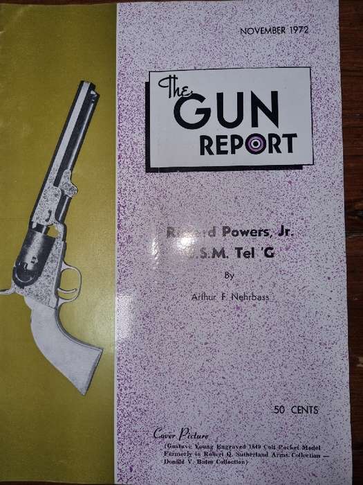 The Gun Report - Magazine - November 1972 - Richard Powers, Jr. U.S.M Tel `G