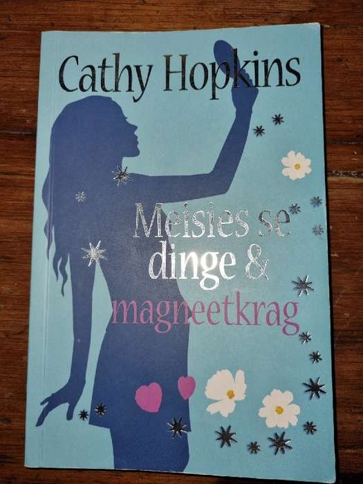 Cathy Hopkins - Meisies se dinge & magneetkrag