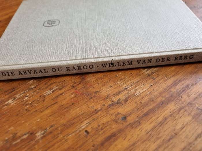 Die Asvaal ou Karoo - Willem van Der Berg