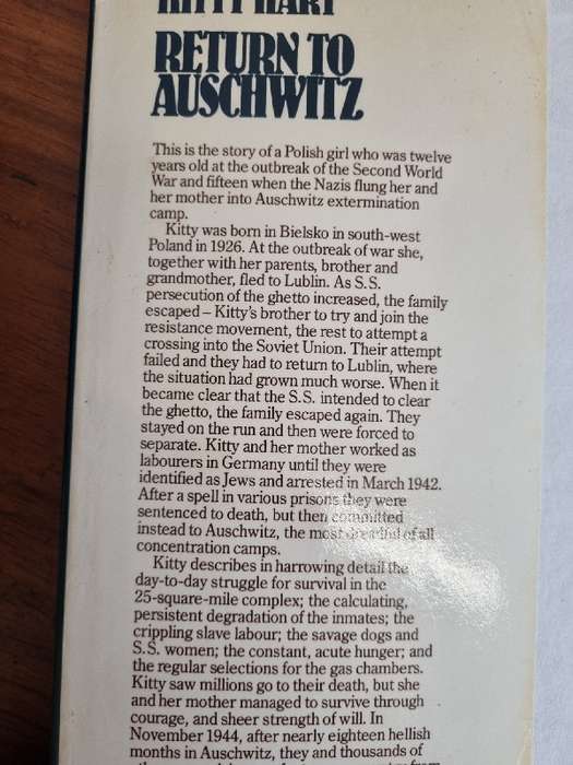 Kitty Hart - Return to Auschwitz - The Remarkable Life of A Girl who Survived the Holocaust