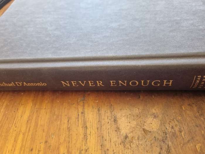 Never Enough - Donald Trump and the Pursuit of Success - Michael D`Antonio