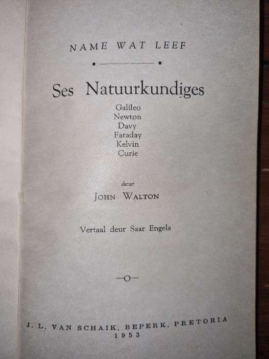 Ses Natuurkundiges - John Walton