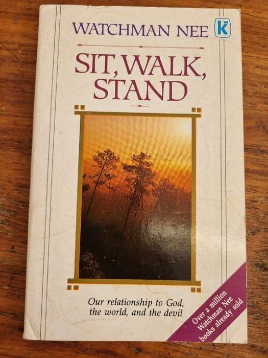 Sit, Walk, Stand - Watchman Nee