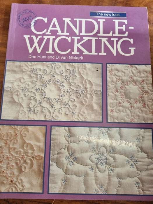 Candlewicking - Dee Hunt and Di van Niekerk