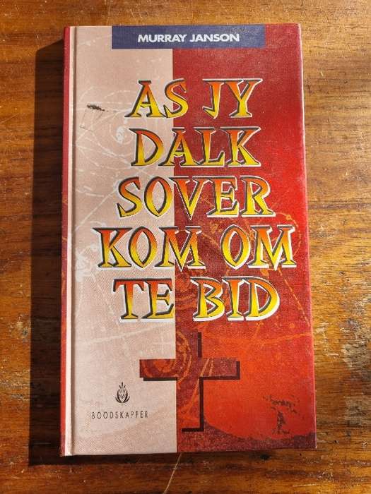 As jy dalk sover kom om te Bid - Murray Janson