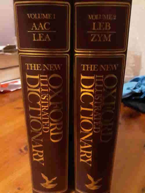 The New Oxford Illustrated Dictionary - volumes 1 and 2