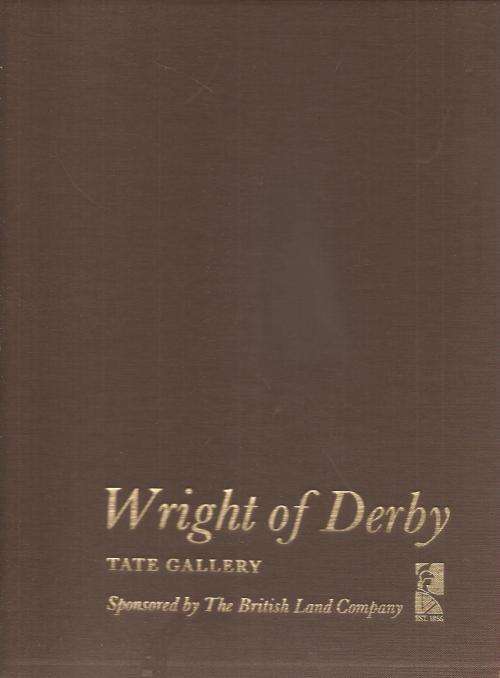Wright of Derby - Tate Gallery By: Judy Egerton