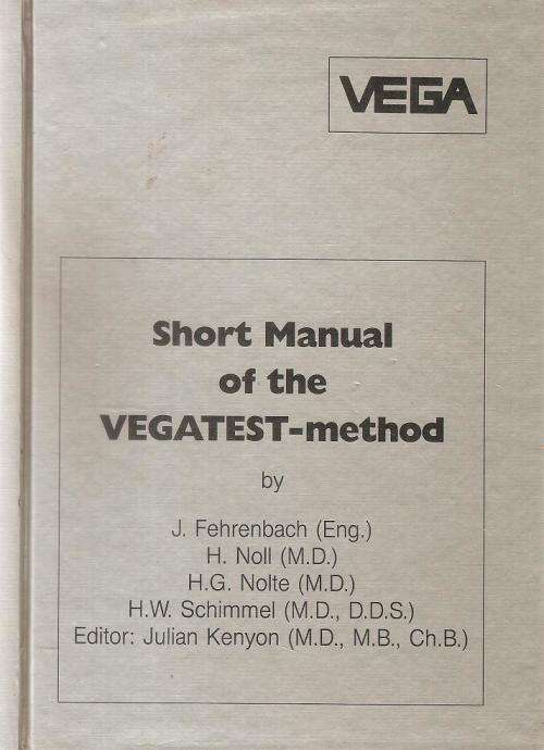 Short Manual of the Vegatest Method By: J. Fehrenbach (Eng) et. al.