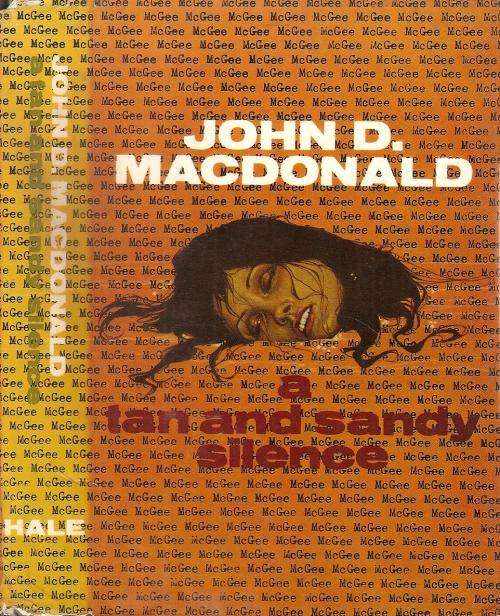 A Tan and Sandy Silence  By: John D. Macdonald